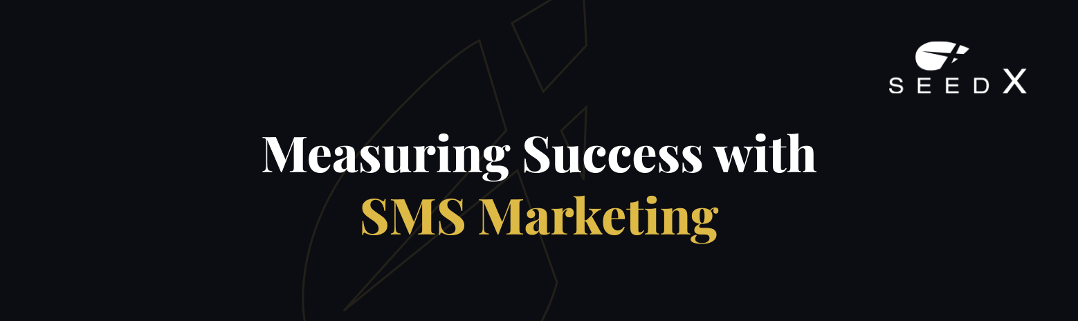 Measuring Success with SMS Marketing